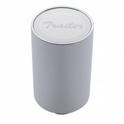 "Trailer" 3" Air Valve Knob - Stainless Plaque With Cursive Script